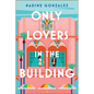 Only Lovers in the Building - Paperback