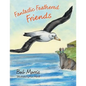 Fantastic Feathered Friends - Paperback