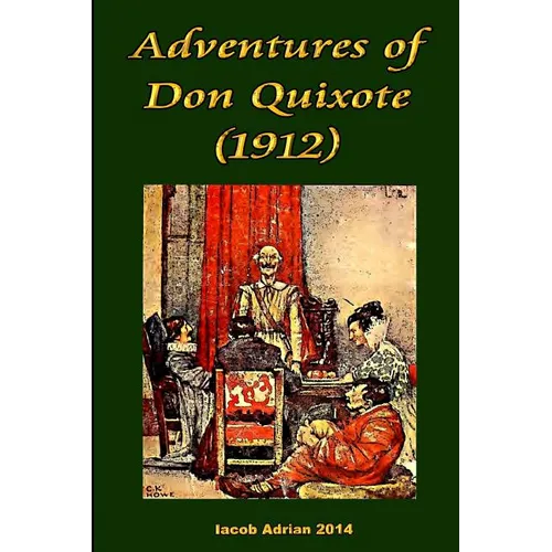 Adventures of Don Quixote (1912) - Paperback