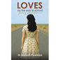 Loves on The Way to School - Paperback
