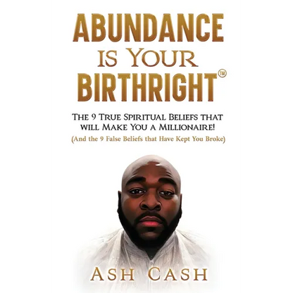 Abundance Is Your Birthright - Paperback