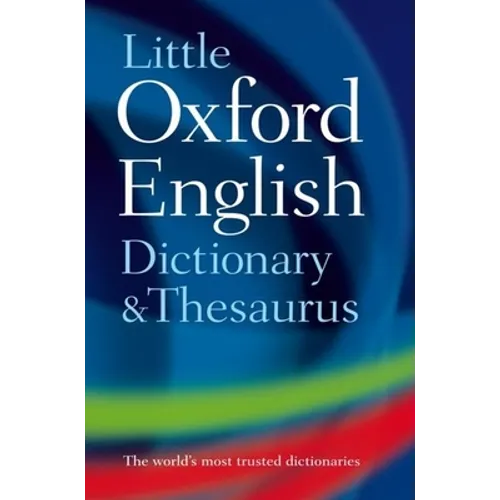 Little Oxford Dictionary and Thesaurus - Hardcover