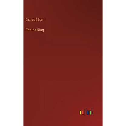 For the King - Hardcover