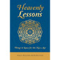 Heavenly Lessons: Things to Know for the New Age - Paperback