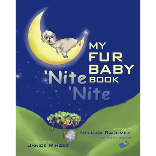 My Fur Baby Nite Nite Book - Paperback