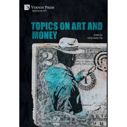 Topics on Art and Money - Hardcover