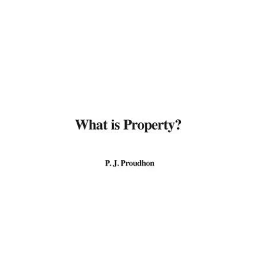 What is Property? - Paperback