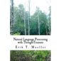 Natural Language Processing with ThoughtTreasure - Paperback