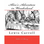 Alice's Adventure in Wonderland: Lewis Carroll - Paperback