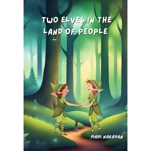 Two Elves in the Land of People - Paperback