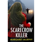 THE SCARECROW KILLER an unputdownable crime thriller full of twists - Paperback