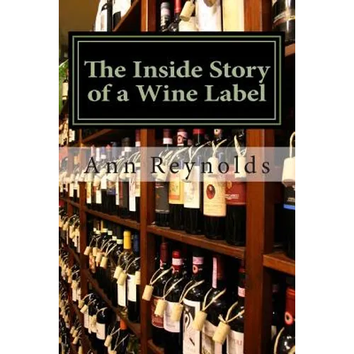 The Inside Story of a Wine Label - Paperback