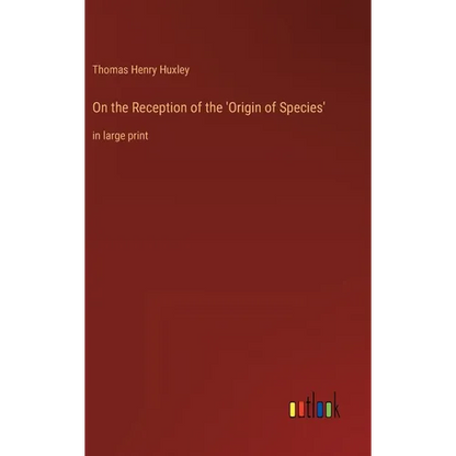On the Reception of the 'Origin of Species': in large print - Hardcover