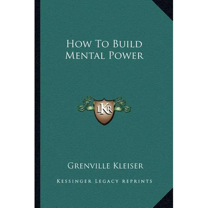 How To Build Mental Power - Paperback