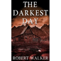 The Darkest Day - Paperback
