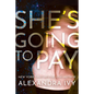 She's Going to Pay - Paperback