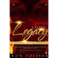 Lasting Legacy: The Sequel: Timeless Kingdom Principles For a Surging Apostolic and Prophetic Nation - Paperback