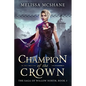 Champion of the Crown - Paperback