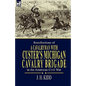 Recollections of a Cavalryman: With Custer's Michigan Cavalry Brigade in the American Civil War - Paperback
