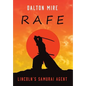 Rafe: Lincoln's Samurai Agent - Hardcover