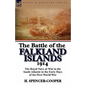 The Battle of the Falkland Islands 1914: the Royal Navy at War in the South Atlantic in the Early Days of the First World War - Paperback