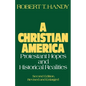 A Christian America: Protestant Hopes and Historical Realities - Paperback