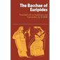 Bacchae of Euripides - Paperback