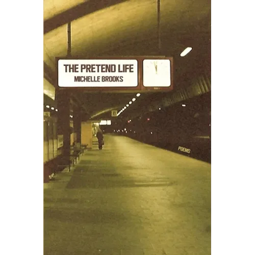 The Pretend Life - Paperback