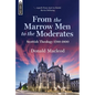 From the Marrow Men to the Moderates: Scottish Theology 1700-1800 - Hardcover