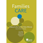 Families Care: Helping Families Cope and Relate Effectively Facilitator's Manual - Paperback