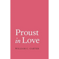 Proust in Love - Paperback