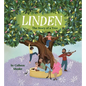 Linden: The Story of a Tree - Hardcover