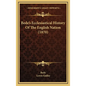 Bede's Ecclesiastical History Of The English Nation (1870) - Hardcover