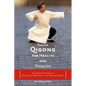 Taoist Qigong for Health and Vitality: A Complete Program of Movement, Meditation, and Healing Sounds - Paperback