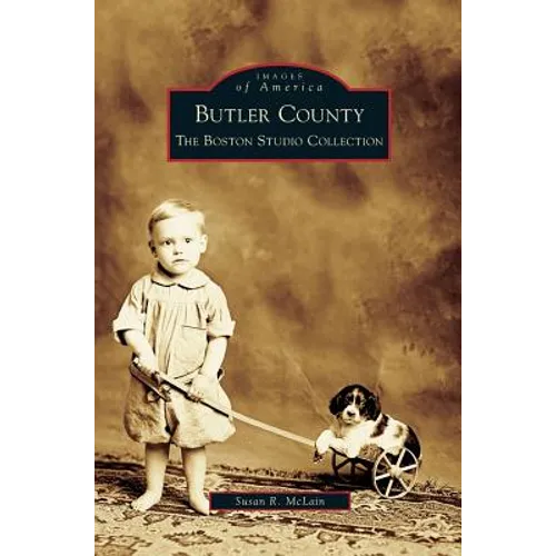 Butler County: The Boston Studio Collection - Hardcover
