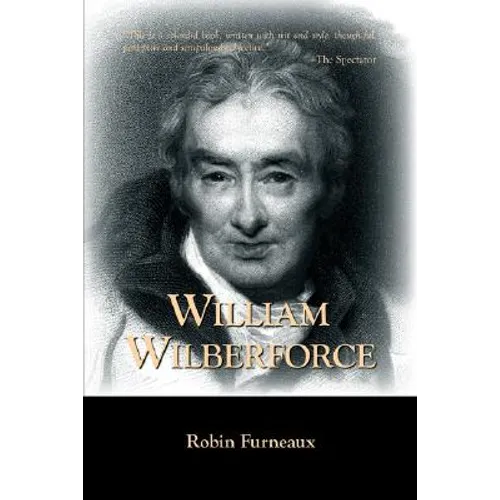 William Wilberforce - Paperback