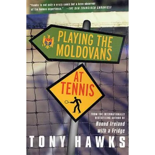 Playing the Moldovans at Tennis - Paperback