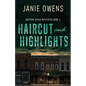 Haircut and Highlights - Paperback