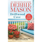 Driftwood Cove: Two Stories for the Price of One - Paperback