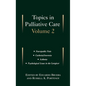 Topics in Palliative Care: Volume 2 - Hardcover