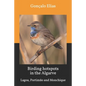 Birding hotspots in the Algarve: Lagoa, Portimão and Monchique - Paperback