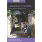 Japanese Tourism: Spaces, Places and Structures - Paperback