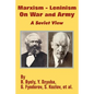 Marxism - Leninism On War and Army: A Soviet View - Paperback