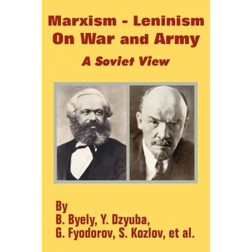 Marxism - Leninism On War and Army: A Soviet View - Paperback
