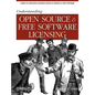 Understanding Open Source & Free Software Licensing - Paperback