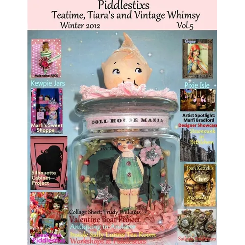 Piddlestixs: Teatime, Tiara's and Vintage Whimsy, Vol.5 - Paperback