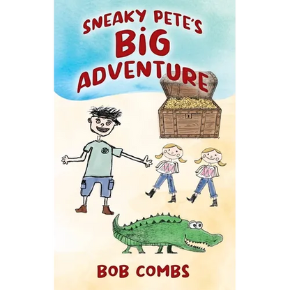 Sneaky Pete's Big Adventure - Paperback