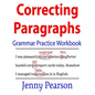 Correcting Paragraphs Grammar Practice Workbook - Paperback
