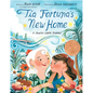 Tía Fortuna's New Home: A Jewish Cuban Journey - Hardcover