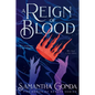 A Reign Of Blood: A Dark Fantasy Romance of Vengeance, Betrayal, and Forbidden Desire - Paperback